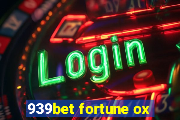 939bet fortune ox